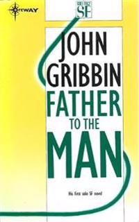 Father to the Man