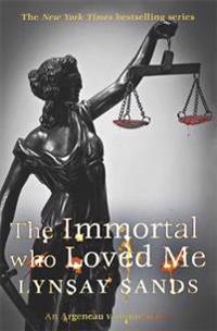 Immortal Who Loved Me