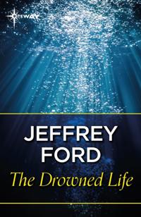 Drowned Life