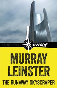 Runaway Skyscraper