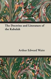Bokomslag for "The Doctrine and Literature of the Kabalah"