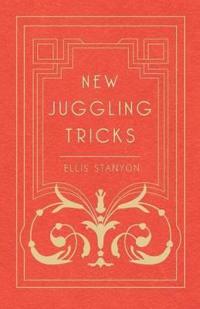 New Juggling Tricks