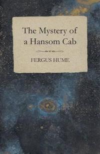 Bokomslag för "The mystery of a hansom cab"