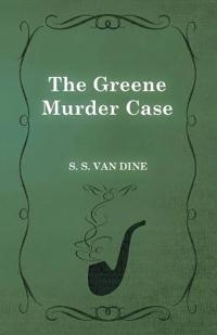 The Greene Murder Case