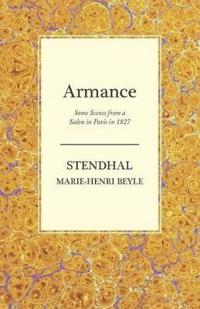 Armance - Some Scenes from a Salon in Paris in 1827