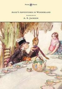 Bokomslag för "Alice's Adventures in Wonderland - Illustrated by A. E. Jackson"