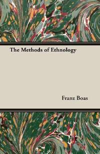 The Methods of Ethnology