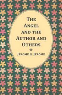 The Angel and the Author and Others