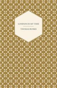 London in My Time