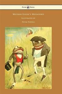 Bokomslag för "Mother Goose's Menagerie - Illustrated by Peter Newell"