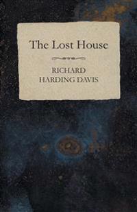 The Lost House
