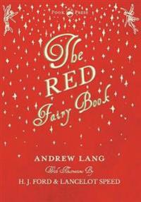Bokomslag för "The Red Fairy Book - Illustrated by H. J. Ford"