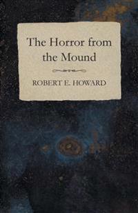 The Horror from the Mound