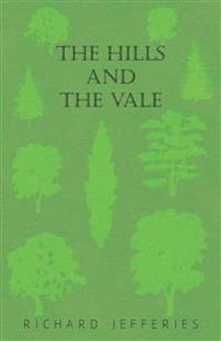 The Hills and the Vale