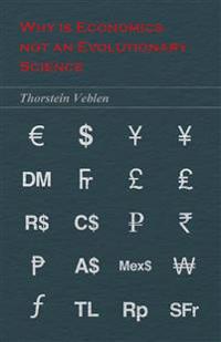 Why is Economics not an Evolutionary Science