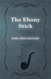 The Ebony Stick
