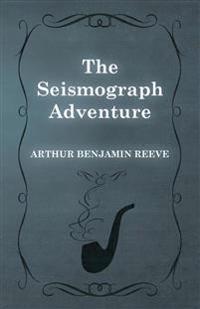The Seismograph Adventure