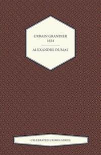 Urbain Grandier - 1634 (Celebrated Crimes Series)