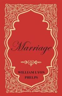 Marriage - An Essay
