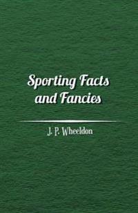 Sporting Facts and Fancies