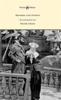 Bokomslag för "Rewards and Fairies - Illustrated by Frank Craig"