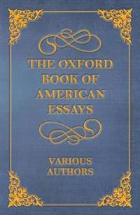 The Oxford Book of American Essays