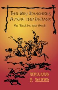 The Boy Rancher Series