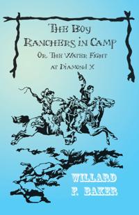 The Boy Rancher Series