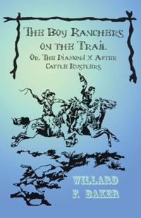 The Boy Rancher Series