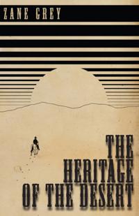 Heritage of the Desert