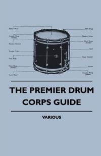 Premier Drum Corps Guide
