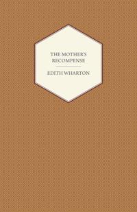 Mother's Recompense