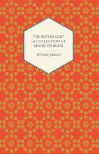Better Sort (A Collection of Short Stories)