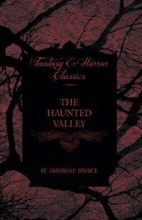 Haunted Valley