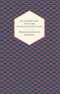 In Connection With the De Willoughby Claim
