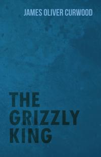 Grizzly King