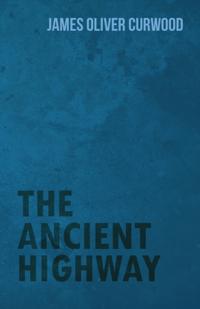 Ancient Highway