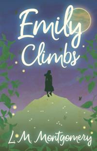 The Emily Starr Series