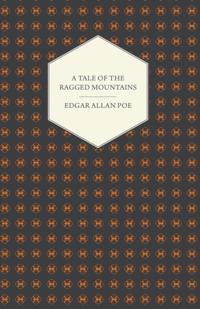 Tale of the Ragged Mountains