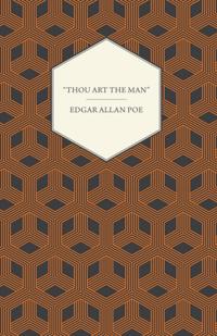 &quote;Thou Art the Man&quote;