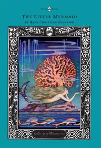Little Mermaid - The Golden Age of Illustration Series