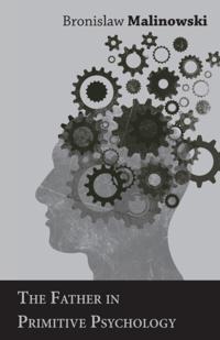 Father in Primitive Psychology