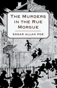 Murders in the Rue Morgue