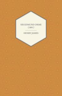 Sir Edmund Orme (1891)