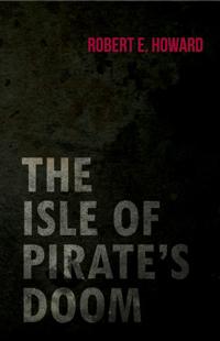 Isle of Pirate's Doom