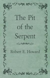 Pit of the Serpent