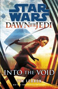 Star Wars: Dawn of the Jedi: Into the Void