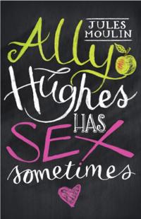Ally Hughes Has Sex Sometimes
