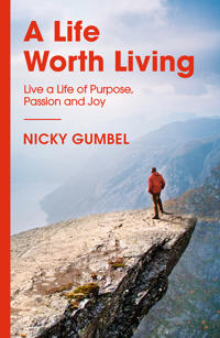 A Life Worth Living