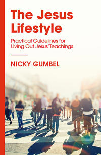 Jesus lifestyle - practical guidelines for living out jesus teachings